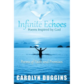 Infinite Echoes - Paperback