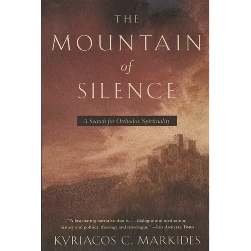 The Mountain of Silence: A Search for Orthodox Spirituality - Paperback