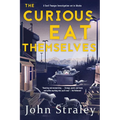 The Curious Eat Themselves - Paperback