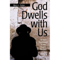God Dwells with Us: Temple Symbolism in the Fourth Gospel - Paperback