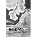Palestine 1492: A Report Back - Paperback