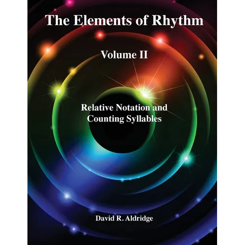 The Elements of Rhythm Volume II - Paperback