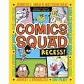 Comics Squad: Recess! - Paperback