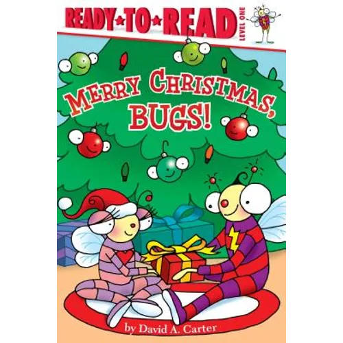 Merry Christmas, Bugs!: Ready-To-Read Level 1 - Hardcover