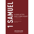 1 Samuel: A King After God's Own Heart - Paperback