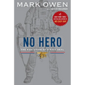 No Hero: The Evolution of a Navy SEAL - Paperback
