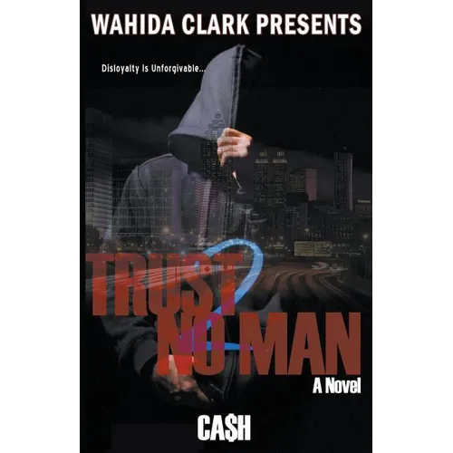 Trust No Man 2: Disloyalty Is Unforgivable - Paperback