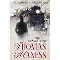 The Search for Thomas Maness - Paperback