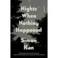 Nights When Nothing Happened - Paperback