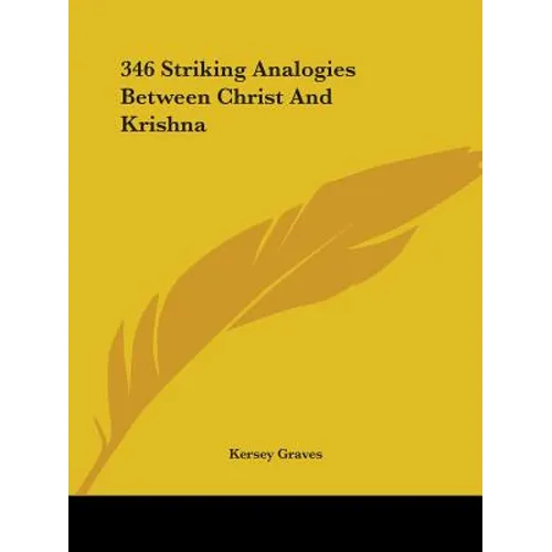 346 Striking Analogies Between Christ And Krishna - Paperback