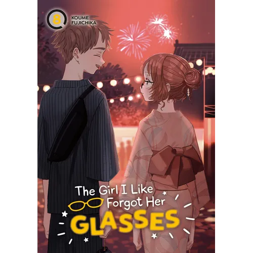 The Girl I Like Forgot Her Glasses 08 - Paperback