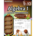 Algebra 1 Workbook 9th and 10th Grade: Grade 9-10 Algebra 1 Workbook, Verbal Algebra, Linear and Quadratic Equations, Polynomials, Equations and Expre - Paperback