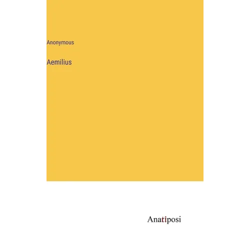 Aemilius - Hardcover