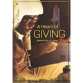 A Heart of Giving - Hardcover