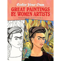 Color Your Own Great Paintings by Women Artists - Paperback
