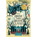 The House Where Death Lives - Hardcover