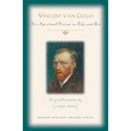 Vincent Van Gogh: His Spiritual Vision in Life and Art - Paperback