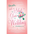Death, Taxes, and a Shotgun Wedding: A Tara Holloway Novel - Paperback