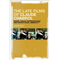 The Late Films of Claude Chabrol: Genre, Visual Expressionism and Narrational Ambiguity - Paperback