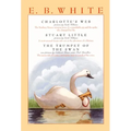 E. B. White Box Set: 3 Classic Favorites: Charlotte's Web, Stuart Little, the Trumpet of the Swan - Paperback