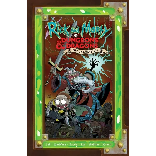 Rick and Morty vs. Dungeons & Dragons: Deluxe Edition - Hardcover