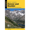 Best Hikes Denver and Boulder - Paperback