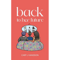 Back to her future - Paperback