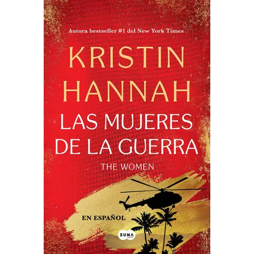 The Women (Las Mujeres de la Guerra) Spanish Edition - Paperback