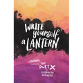 Write Yourself a Lantern: A Journal Inspired by the Poet X - Hardcover
