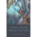 Songs After Memory Fractures - Paperback