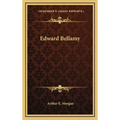 Edward Bellamy - Hardcover