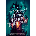 The Curse of the Dead Man's Diamond - Paperback