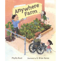 Anywhere Farm - Hardcover