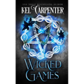 Wicked Games: A Demon Urban Fantasy Romance - Paperback