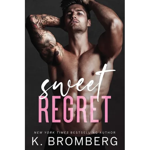 Sweet Regret: A second chance, secret baby, rockstar romance - Paperback