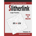 Slitherlink Logic Puzzles: 100 Easy to Hard (25x25): : Keep Your Brain Young - Paperback