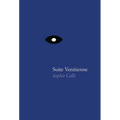 Sophie Calle: Suite Vénitienne - Hardcover
