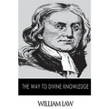 The Way to Divine Knowledge - Paperback