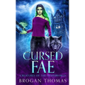 Cursed Fae - Paperback