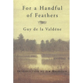 For a Handful of Feathers - Paperback