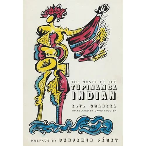 The Novel of the Tupinamba Indian - Paperback