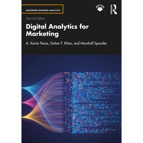 Digital Analytics for Marketing - Paperback
