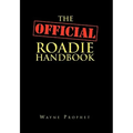 The Official Roadie Handbook - Paperback
