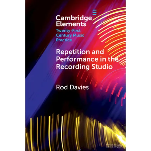 Repetition and Performance in the Recording Studio - Paperback