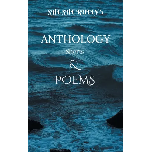 Anthology Shorts & Poems - Paperback
