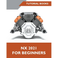 NX 2021 For Beginners - Paperback