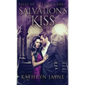 Salvation's Kiss - Hardcover