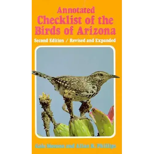 Annotated Checklist of the Birds of Arizona - Paperback