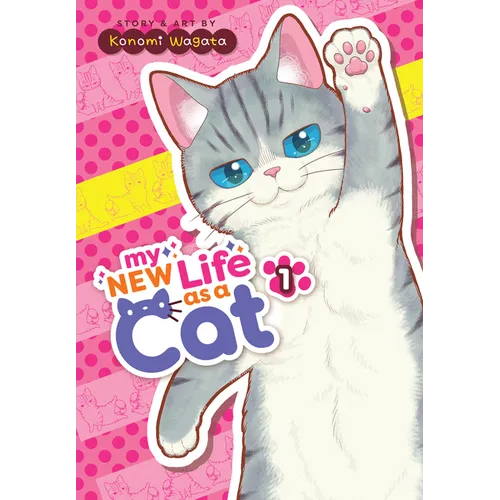 My New Life as a Cat Vol. 1 - Paperback