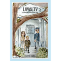 Loyalty: Washington Square Secrets Book 3 - Paperback